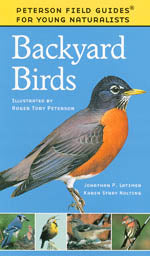 Backyard Birds: A Peterson Field Guide for Young Naturalists