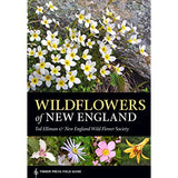 Wildflowers of New England By Ted Elliman