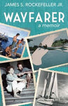 Wayfarer a Memoir