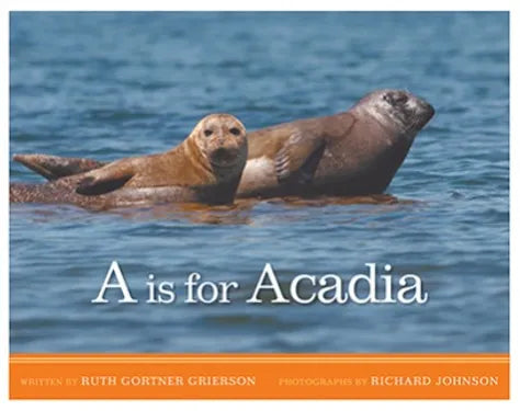 A is for Acadia