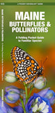 Pocket Naturalist Guide-Maine Butterflies & Pollinators