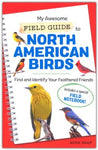 My Awesome Field Guide to North American Birds