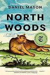 North Woods - A Novel