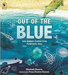 Out of the Blue - How Animals Evolved from Prehistoric Seas