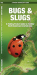 Pocket Naturalist Guide-Bugs & Slugs