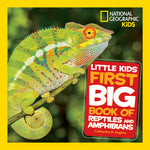 National Geographic Kids Little Kids First Big Book of Reptiles and Amphibians