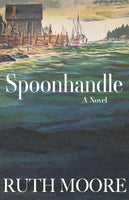 Spoonhandle by Ruth Moore