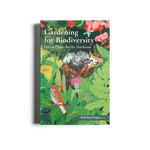 Gardening for Biodiversity - Native Plants for the Northeast