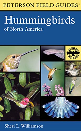 Peterson Field Guides - Hummingbirds of North America