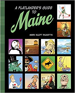 The Flatlander's Guide to Maine