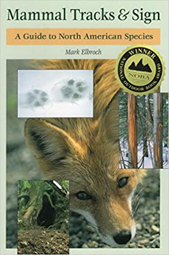 Mammal Tracks & Sign - First Edition