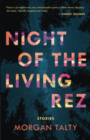 Night of The Living Rez