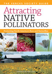 Attracting Native Pollinators - The Xerces Society