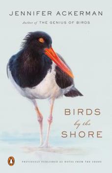 Birds by the Shore by Jennifer Ackerman
