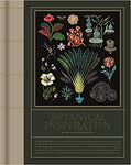 Botanical Inspiration: Nature In Art & Illustration