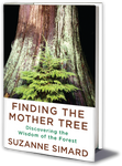 Finding the Mother Tree by Suzanne Simard- Hardcover