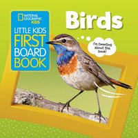 National Geographic Kids - Little Kids First Board Book: Birds