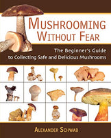 Mushrooming Without Fear