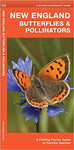 Pocket Naturalist New England Butterflies and Pollinators