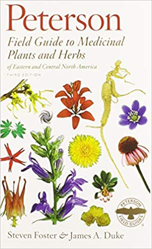 Peterson Field Guide to Medicinal Plants and Herbs