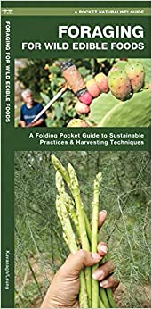 Pocket Naturalist Guide - Foraging for Wild Edible Foods
