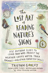The Lost Art of Reading Nature Signs By Tristan Gooley