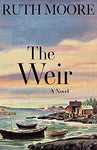 The Weir by Ruth Moore