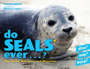 do Seals ever...?*