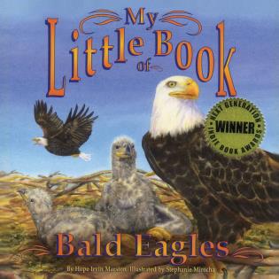 My Little Book of Bald Eagles