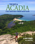 Ten Days in Acadia - A kids hiking guide to Mount Desert Island